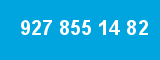 927 855 14 82 927 855 14 82